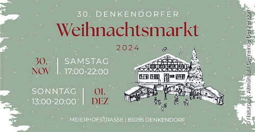 30. Denkendorfer Weihnachtsmarkt